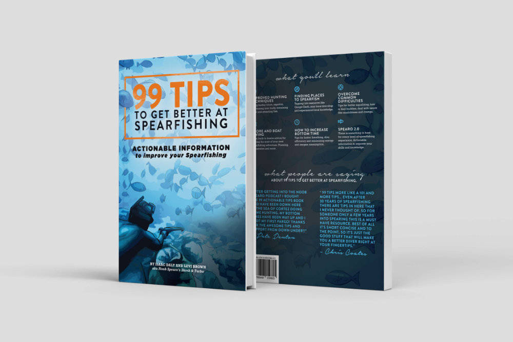 The Noob Spearo 99 Tips to Get Better at Spearfishing Book